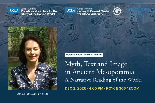 Myth, Text and Image in Ancient Mesopotamia: A Narrative Reading of the World, lecture by Beate Pongratz-Leisten.