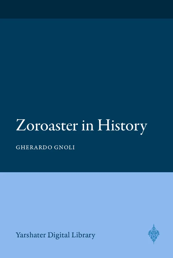 Zoroaster in History